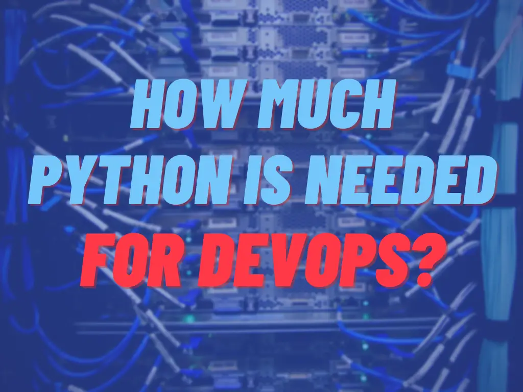 how-much-python-is-needed-for-devops-python-in-1-minute